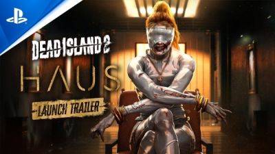 Атмосферный релизный трейлер сюжетного дополнения Haus для Dead Island 2 - playground.ru
