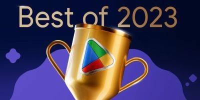 Google назвала лучшие приложения и игры 2023 года - 3dnews.ru - Сша