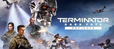В 2023 году не выйдет: Релиз стратегии Terminator: Dark Fate - Defiance задержится - gamemag.ru - Сша