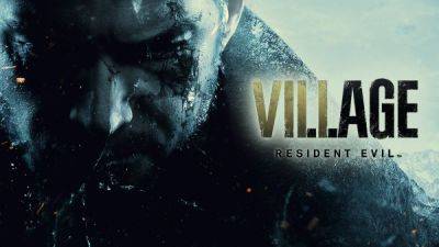 Продажи Resident Evil Village превысили 8,7 млн копий - playground.ru