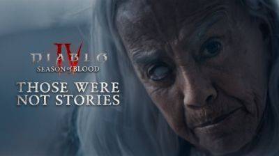 Ролик Diablo IV с живыми актерами: «Старуха: Это были вовсе не сказки» - noob-club.ru