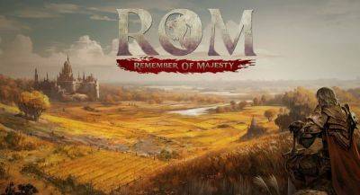MMORPG Remember of Majesty выйдет в 2024 году - app-time.ru
