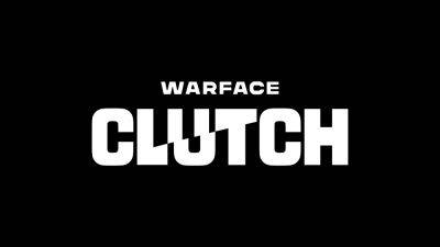 Warface Renames to Warface: Clutch as It Enters a New Chapter - my.games