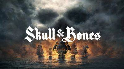 Skull and Bones получила свежий трейлер и дату релиза - fatalgame.com - Франция