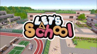 Let’s School – в популярный симулятор добавлена поддержка русского языка - lvgames.info