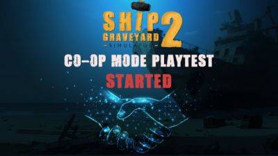 В Ship Graveyard Simulator 2 стартовал плейтест кооператива - playground.ru