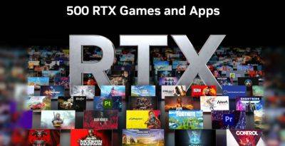 500 приложений и игр поддерживают технологии RTX и DLSS - trashexpert.ru