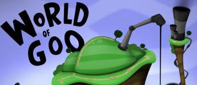 Анонсирована World of Goo 2 — спустя 15 лет после выхода первой части - gamemag.ru