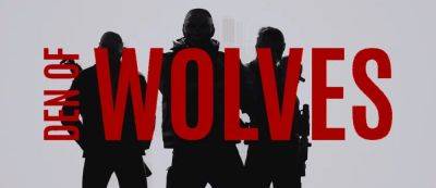 Ограбления нового поколения: Создатели GTFO анонсировали шутер Den of Wolves - gamemag.ru