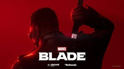 Arkane раскрыла свою новую игру - это экшен Marvel’s Blade - playisgame.com - Париж