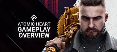 8 минут обзорного геймплея Atomic Heart - zoneofgames.ru