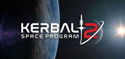 Геймплейный трейлер Kerbal Space Program 2 - zoneofgames.ru