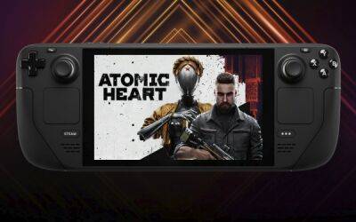 Atomic Heart получила статус "играбельно" для Steam Deck - playground.ru