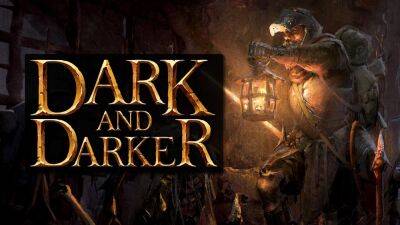 Очередной тест Dark and Darker проведут в апреле этого года - lvgames.info