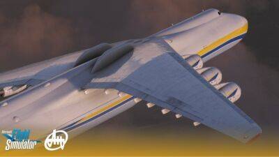 Несуществующий Ан-225 «Мрия» добавят в Microsoft Flight Simulator - igromania.ru - Китай - Ссср - Украина