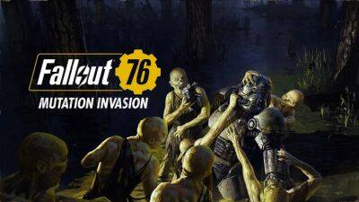 В Fallout 76 стартовало новое событие Mutation Invasion - coop-land.ru
