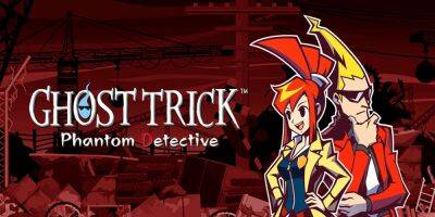 Релиз ремастера Ghost Trick: Phantom Detective подтвердили на 30 июня - lvgames.info