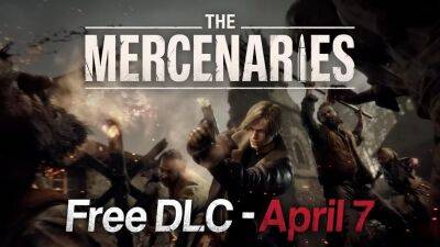 Бесплатное дополнение The Mercenaries для ремейка Resident Evil 4 выйдет 7 апреля - gametech.ru