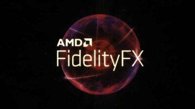 AMD представила FidelityFX SDK вместе с 3 новыми эффектами, которые выйдут во втором квартале - playground.ru