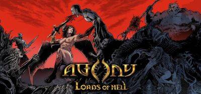 Геймплейный трейлер «адской» стартегии Agony: Lords of Hell - zoneofgames.ru