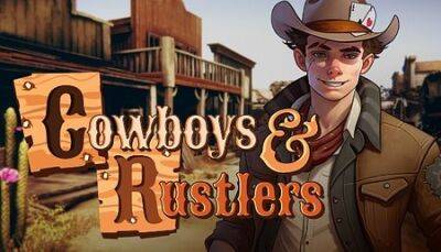 Cowboys and Rustlers переносят Grand Theft Horse на Дикий Запад - lvgames.info