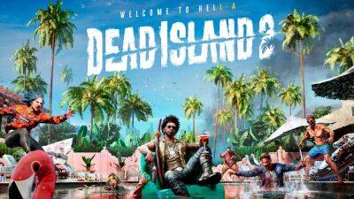 14 минут геймплея к Dead Island 2 - trashexpert.ru