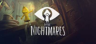 Порт мобильной версии Little Nightmares отложен на неопределенный срок - fatalgame.com
