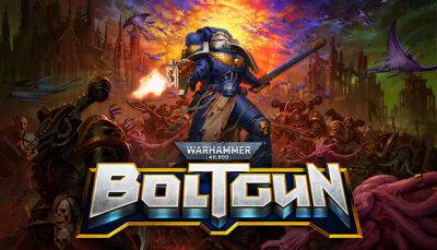 Релиз Warhammer 40,000: Boltgun назначили на 23 мая - lvgames.info