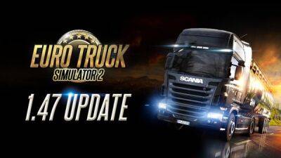 Вышло обновление 1.47 для Euro Truck Simulator 2 - playground.ru - Германия