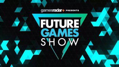 Новое Future Games Show пройдёт 10 июня - igromania.ru