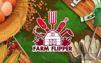 Симулятор ремонта House Flipper получил дополнение Farm Flipper, где можно построить дом и управлять фермой - gametech.ru