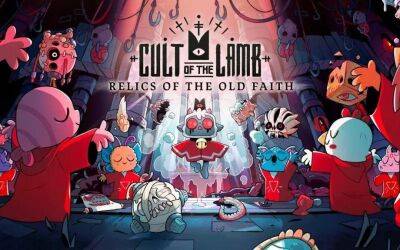 В Cult of the Lamb прибыло бесплатное обновление Relics of the Old Faith - gametech.ru - Голландия