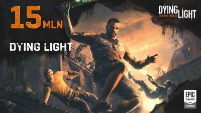 Огромный успех Dying Light в Epic Games Store. Бесплатную игру забрали 15 миллионов игроков - gametech.ru