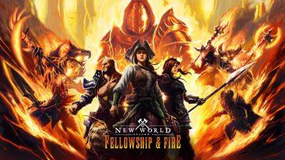 В New World стартовал первый сезон, Fellowship & Fire - igromania.ru
