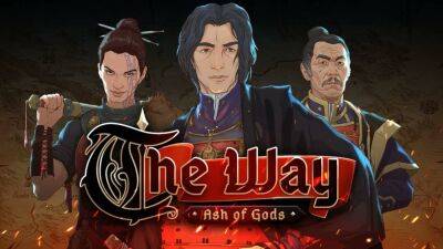 Представлен геймплей пошаговой карточной тактической игры Ash of Gods: The Way - playisgame.com