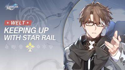 Знакомство с персонажем Вельт Янг из Honkai: Star Rail - lvgames.info