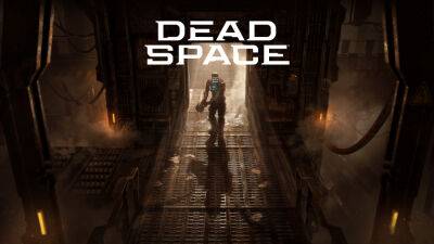 Пробная версия Dead Space Remake на 90 минут появилась в Steam - fatalgame.com - Россия