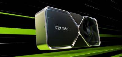 NVIDIA анонсировала RTX 4060 и две модели RTX 4060 Ti - zoneofgames.ru