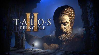 Первый трейлер философской игры-головоломки от первого лица The Talos Principle 2 - playground.ru