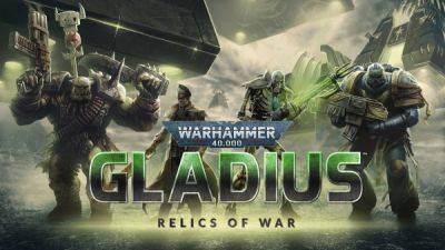 В Steam началась бесплатная раздача Warhammer 40,000: Gladius - Relics of War - playground.ru