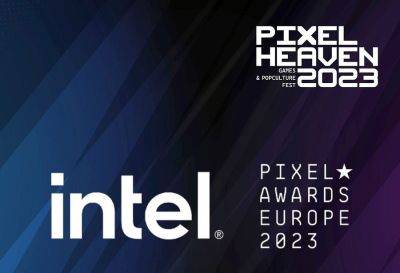 Появился список победителей на Intel Pixel Awards Europe 2023 - lvgames.info