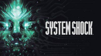 System Shock Remake получил довольно средние оценки от СМИ - lvgames.info