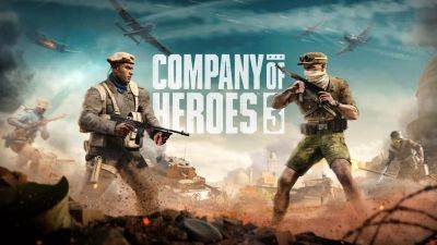 Авторы Company of Heroes 3 рассказали и планах на дальнейшую поддержку игры - fatalgame.com