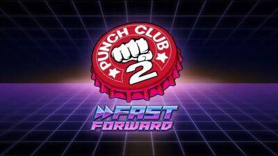 Punch Club 2 получила трейлер с демонстрацией игровых механик - lvgames.info
