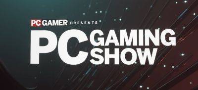 Собираем анонсы с PC Gaming Show — начало в 23:00 мск - zoneofgames.ru - Сша