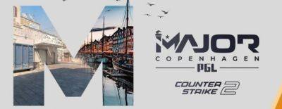 Объявлены даты проведения PGL Major Copenhagen 2024 по Counter-Strike 2 - dota2.ru - Дания - Copenhagen