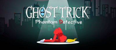 Сю Такуми - Культовая адвенчура Ghost Trick: Phantom Detective от Capcom скоро выйдет на современных платформах — демо уже доступно - gamemag.ru - Phoenix - county Wright