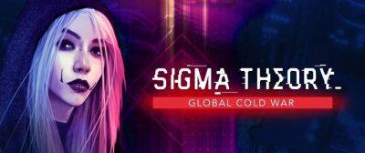 Бесплатно и навсегда: Sigma Theory Global Cold War на GOG.com - zoneofgames.ru - Россия