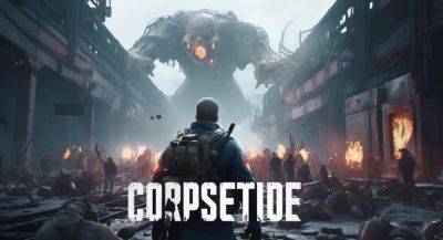 Code: Corpsetide — мультиплеерный шутер с зомби по типу Left 4 Dead - app-time.ru