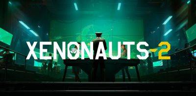 Глобальная стратегия Xenonauts 2 выйдет в ранний доступ 18 июля - zoneofgames.ru